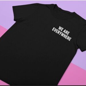 We are everywhere LGBTQ+ queer pride t-shirt in black